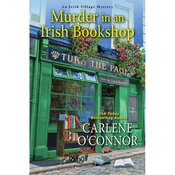 Irish Village Mystery Murder in an Irish Bookshop: A Cozy Irish Murder Mystery, Book 7, (Hardcover)
