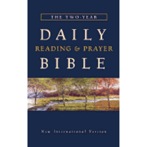 Daily Reading and Prayer Bible : 2 Year