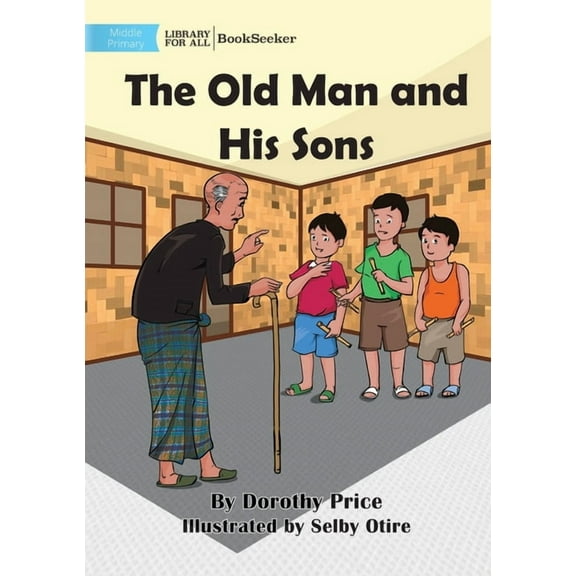 The Old Man and His Sons, (Paperback)
