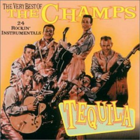 Tequila: Very Best of the Champs (Best Tweed Champ Clone)