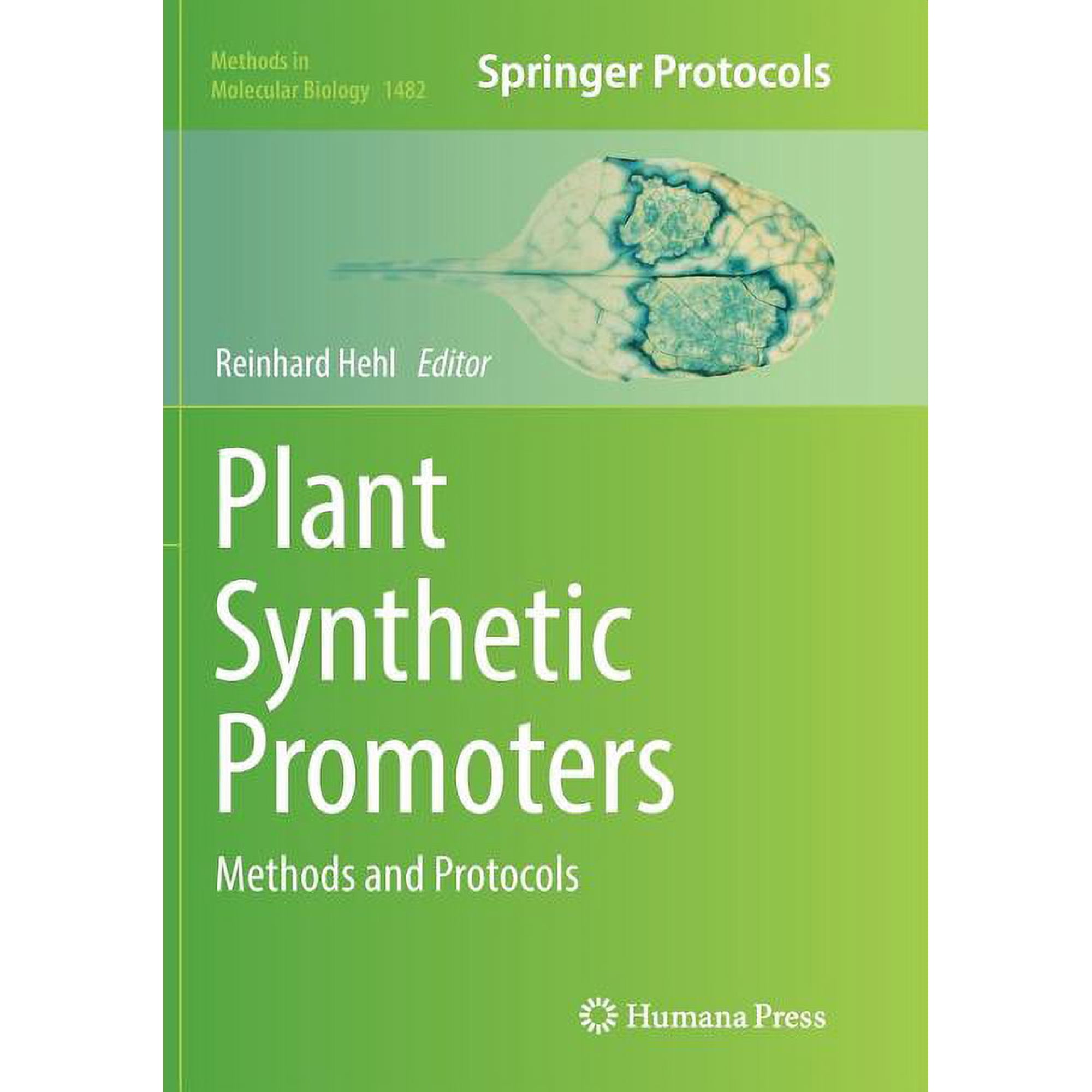 Methods in Molecular Biology Plant Synthetic Promoters: Methods and Protocols Book 1482 (Paperback)