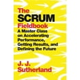 thumbnail image 2 of Le Scrum Fieldbook: l'Art de Changer le Possible, 2 of 3