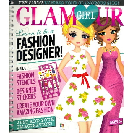 Glamour Girl: Learn to Be a Fashion Designer! (List Of Best Fashion Designers)