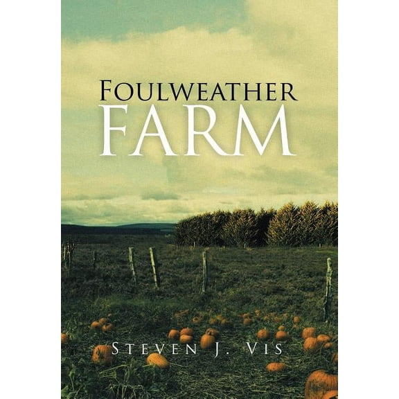 Foulweather Farm (Hardcover)