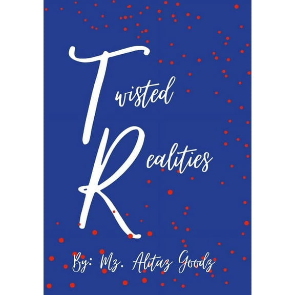Twisted Realities, (Paperback)