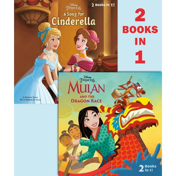 Pre-Owned Mulan and the Dragon Race/A Song for Cinderella (Disney Princess) (Paperback) 0736441204 9780736441209