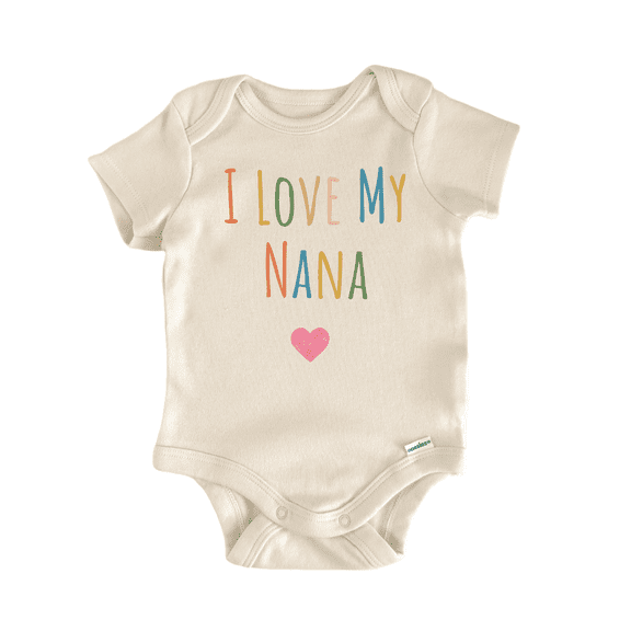 I Love My Nana - Baby Bodysuit