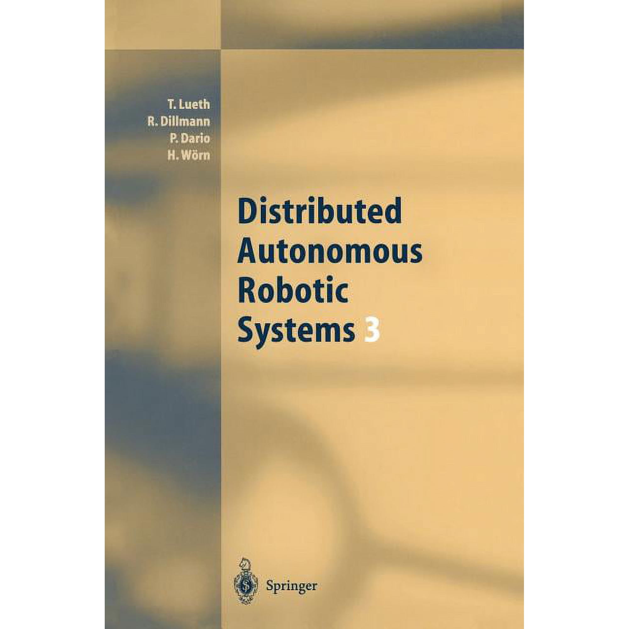 Distributed Autonomous Robotic Systems 3 (Paperback)