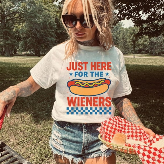 I'M Just Here For The Wieners T-Shirt: 4Th Of July Tee All Size S-5Xl