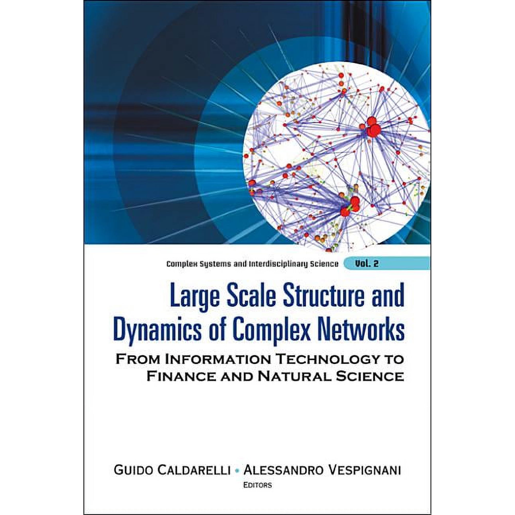 Complex Systems and Interdisciplinary Sc Large Scale Structure & Dynamics...(V2), Book 2, (Hardcover)