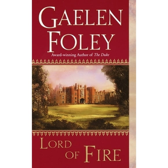 Pre-Owned Lord of Fire (Paperback 9780449006375) by Gaelen Foley