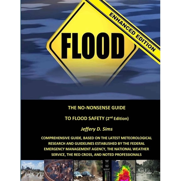 The No-Nonsense Guide To Flood Safety (Enhanced Edition), (Paperback)