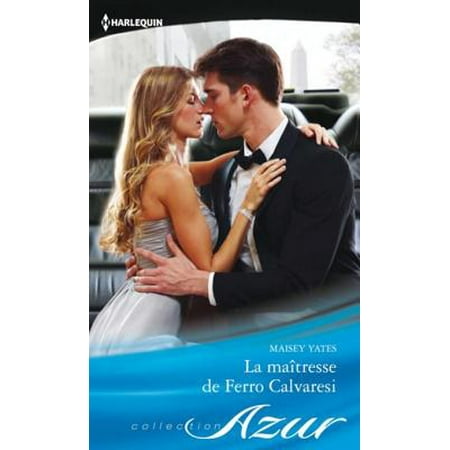 Contemporary Ferros Collection - La maîtresse de Ferro Calvaresi - eBook