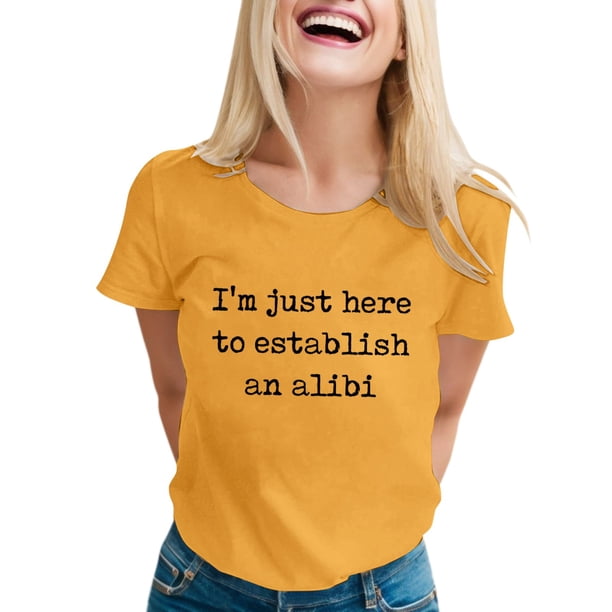 Camiseta con estampado sarcástico para mujer - Camiseta informal de manga corta con frases divertidas