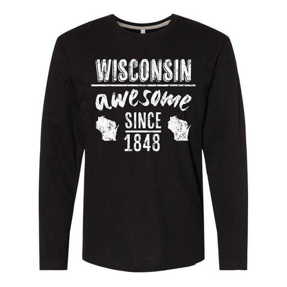 Inktastic Wisconsin Awesome Since 1848 Long Sleeve T-Shirt