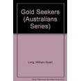 thumbnail image 1 of Pre-Owned Gold Seekers (Australians Series) (Hardcover) 0839828845 9780839828846, 1 of 1
