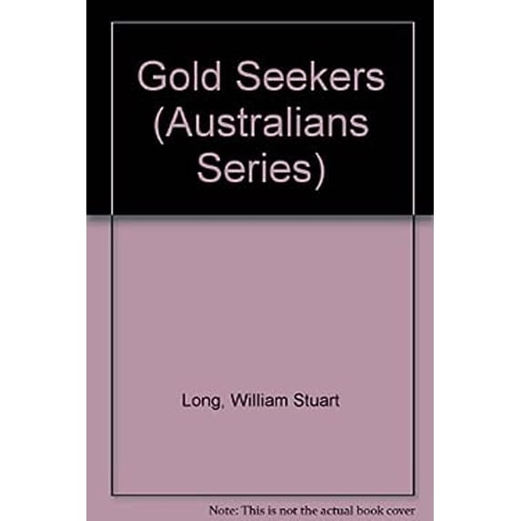 Pre-Owned Gold Seekers (Australians Series) (Hardcover) 0839828845 9780839828846