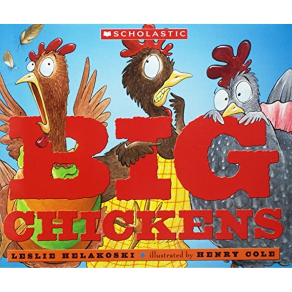 Pre-Owned Big Chickens, 9780439026130, 043902613X, Paperback,
