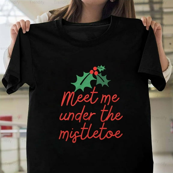 Christmas Mistletoe Funny Holiday Tradition Sarcastic Humor Unisex T-Shirt, up to size 5XL