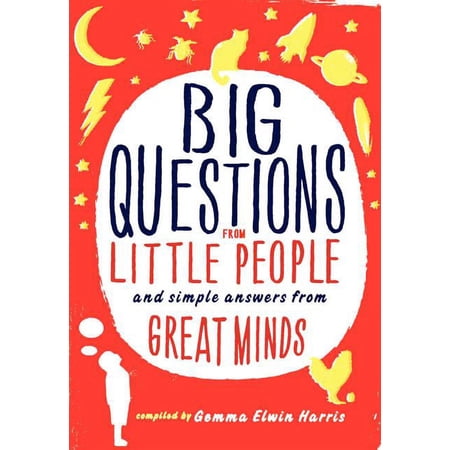 Big Questions from Little People...: And Simple Answers from Great Minds  (Hardcover) price history on PriceWatchPro