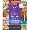 thumbnail image 1 of The 21-Day Sugar Detox Cookbook: Over 100 Recipes for Any Program Level, 1 of 3
