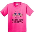 thumbnail image 3 of Inktastic Military Homecoming Welcome Home Daddy Youth T-Shirt, 3 of 5