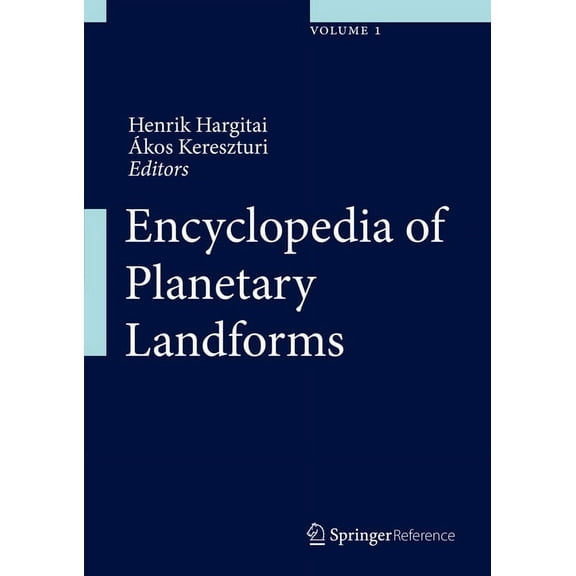 Encyclopedia of Planetary Landforms, (Hardcover)