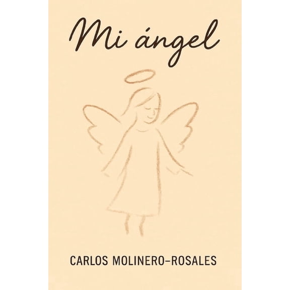 Mi Ángel, (Paperback)