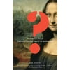 Vanished Smile : The Mysterious Theft of the Mona Lisa (Paperback)