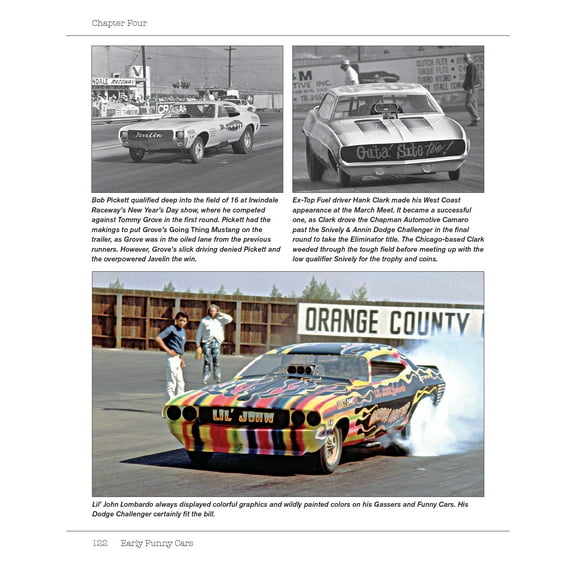 Early Funny Cars: A History of Tech Evolution from Altered Wheelbase to Match Race Flip Tops 1964-1975, (Paperback)