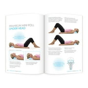 Franklin Method Ball, Band and Imagery Exercises for Relaxed and Flexible Shoulders, Neck and Thorax, Second Edition