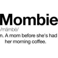 thumbnail image 3 of CafePress - Mombie Mug - 11 oz Ceramic Mug - Novelty Coffee Tea Cup, 3 of 6
