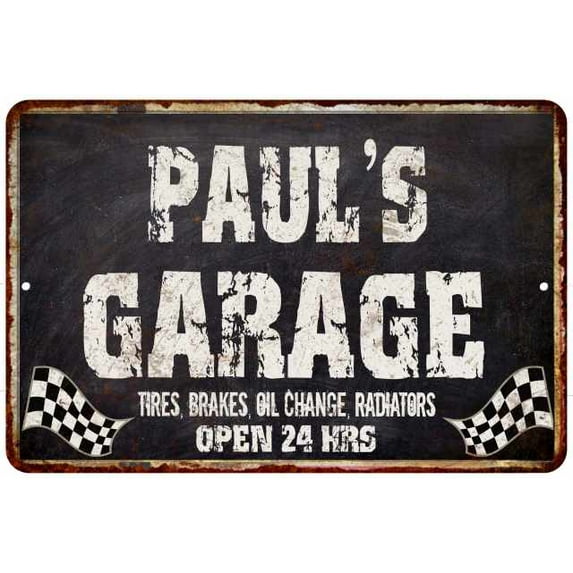 PAUL'S Garage Black Grunge Sign 8x12 Decor Gift 208120005101