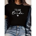thumbnail image 1 of T-Shirt Graphique Noir pour Femme "TEAM BRIDE" - Coupe Ajustée, Col Rond, Manches Courtes, Coton, Semi-Transparent pour Tenue Décontractée Printemps/été, Vêtement de Fête Nuptiale / Style Chic Décontracté / Texture Tricotée, 1 of 6