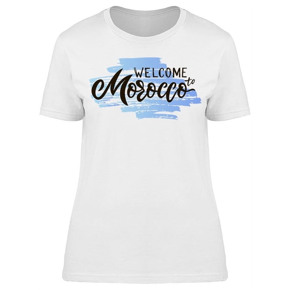 Calligraphy Welcome To Morocco T-Shirt Women -Image by Shutterstock, Female XX-Large