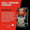 thumbnail image 7 of Fire Department Coffee Skull Crushing Espresso Dark Roast Premium Ground Coffee, 12 oz, 7 of 7