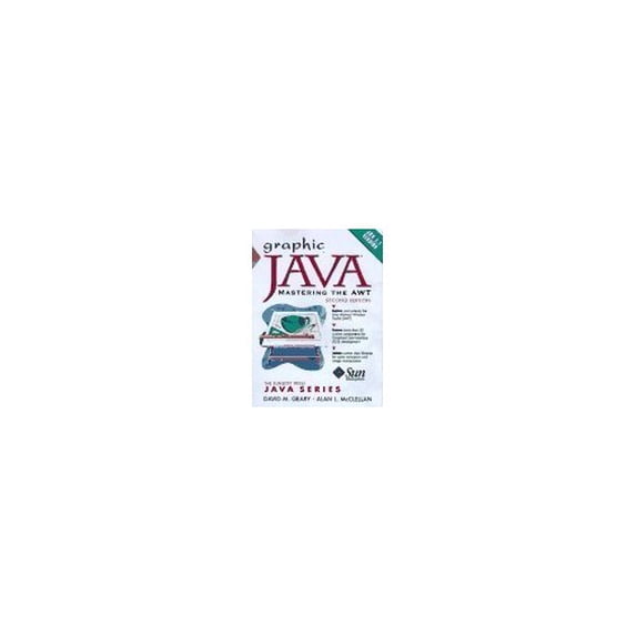 Pre-Owned Graphic Java Mastering the AWT, 2nd Edit. (Paperback) 0138630771 9780138630775