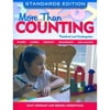 More Than Counting: Standards-Based Math Activities for Young Thinkers in Preschool and Kindergarten, Standards Edition
