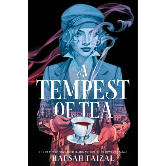 Hafsah Faizal: A Tempest of Tea (Hardcover)