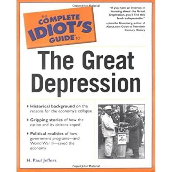 Pre-Owned The Complete Idiot's Guide(R) to the Great Depression (Paperback) 0028642899 9780028642895