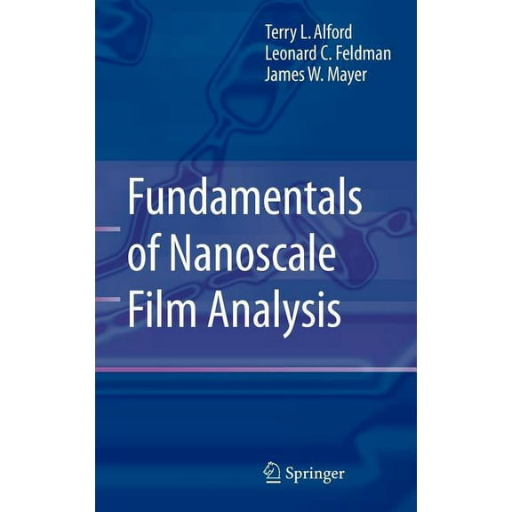Fundamentals of Nanoscale Film Analysis, (Hardcover)