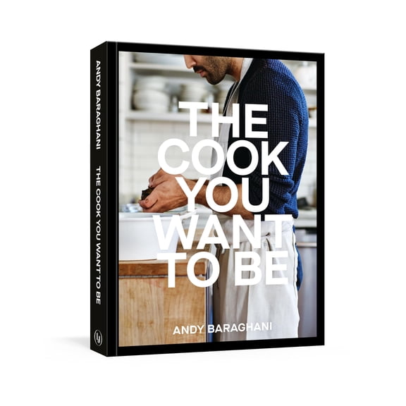 Pre-Owned The Cook You Want to Be: Everyday Recipes to Impress [A Cookbook] Paperback