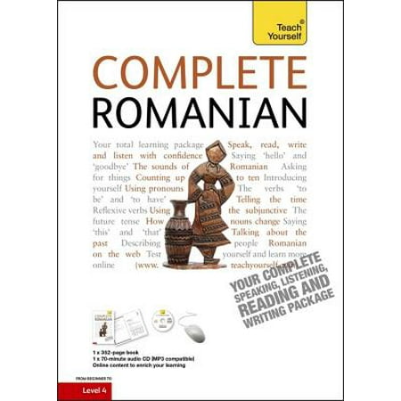 Complete Romanian Beginner to Intermediate Course : Learn to read, write, speak and understand a new (Best Way To Learn Romanian)