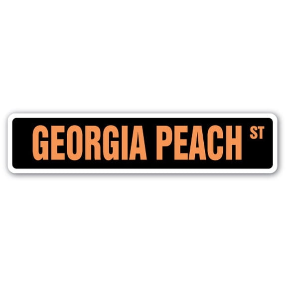 SignMission SS-Georgia Peach 4 x 18 in. Georgia Peach Street Sign - Georgia Lady Girl Southern South