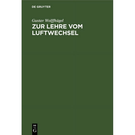 Zur Lehre Vom Luftwechsel, (Hardcover)