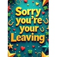 thumbnail image 4 of LUUFILx Sorry You Are Leaving Banner Backdrop Decorations Farewell Party Supplies Colorful Stars Theme Background Photography Props Office Goodbye Decor, 4 of 8