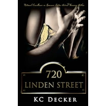 Pre-Owned 720 Linden Street: (A BDSM Erotic Romance) (Paperback) 0692778764 9780692778760