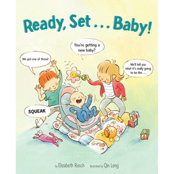 Pre-Owned Ready, Set . . . Baby! (Hardcover 9780544472723) by Elizabeth Rusch