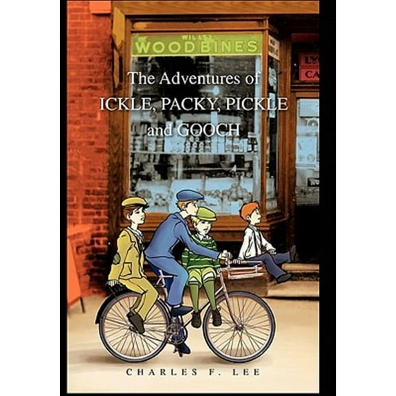 Adventures of Ickle, Packy, Pickle and Gooch