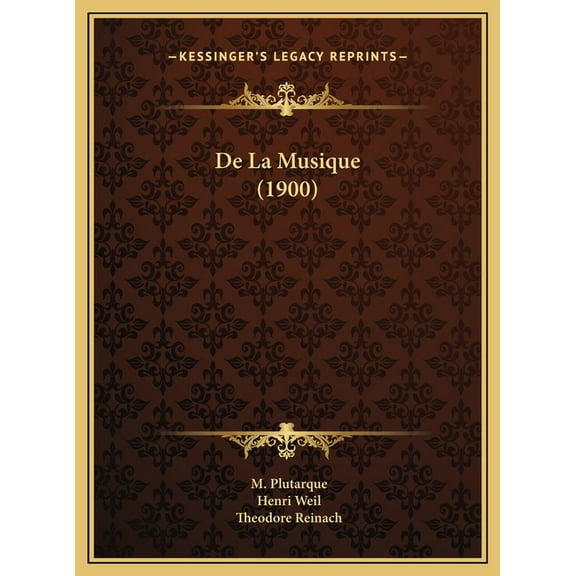 De La Musique (1900) (Hardcover)